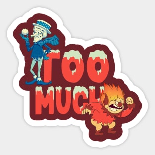Too Much! Sticker